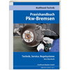 Praxishandbuch Pkw-Bremsen